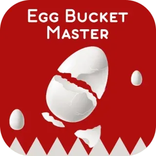 Egg Bucket Master